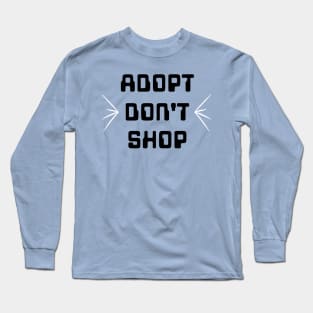 ADOPT! - Black Long Sleeve T-Shirt